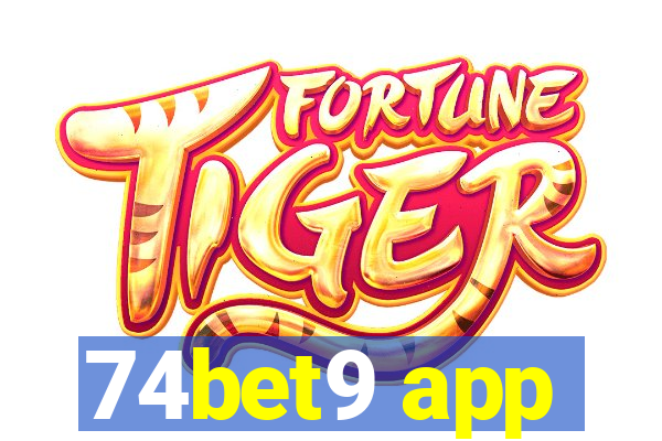 74bet9 app